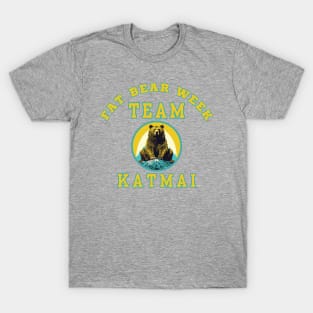 Fat Bear Week Team Katmai T-Shirt